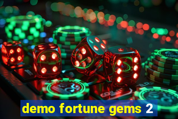 demo fortune gems 2